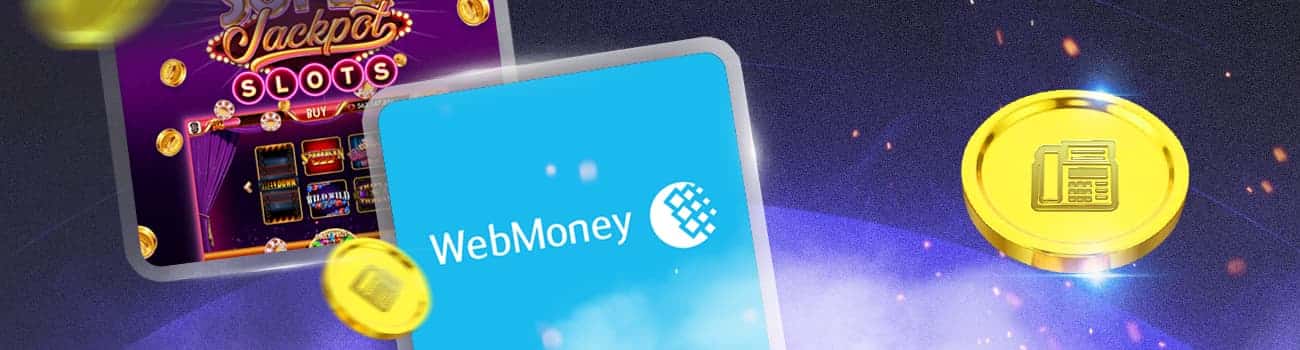 📠 Казино с выводом на Webmoney